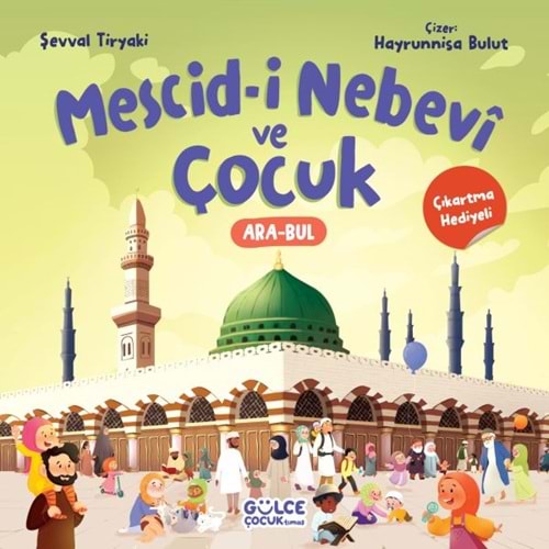 Mescid-i Nebevî ve Çocuk