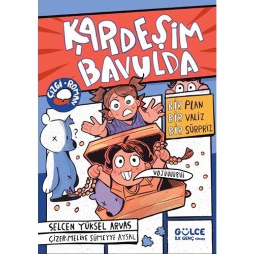 Kardeşim Bavulda