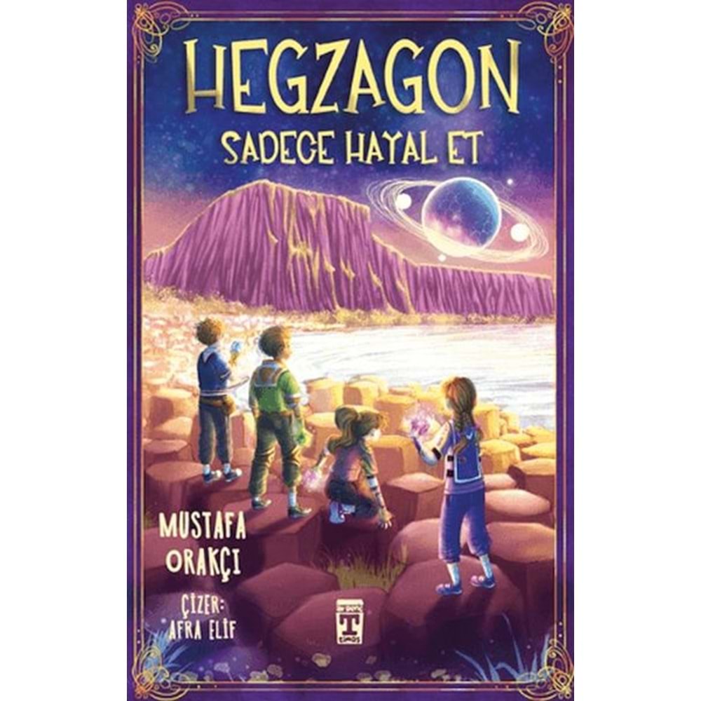 Hegzagon Sadece Hayal Et