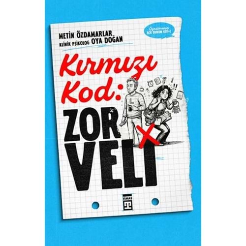 Kırmızı Kod: Zor Veli