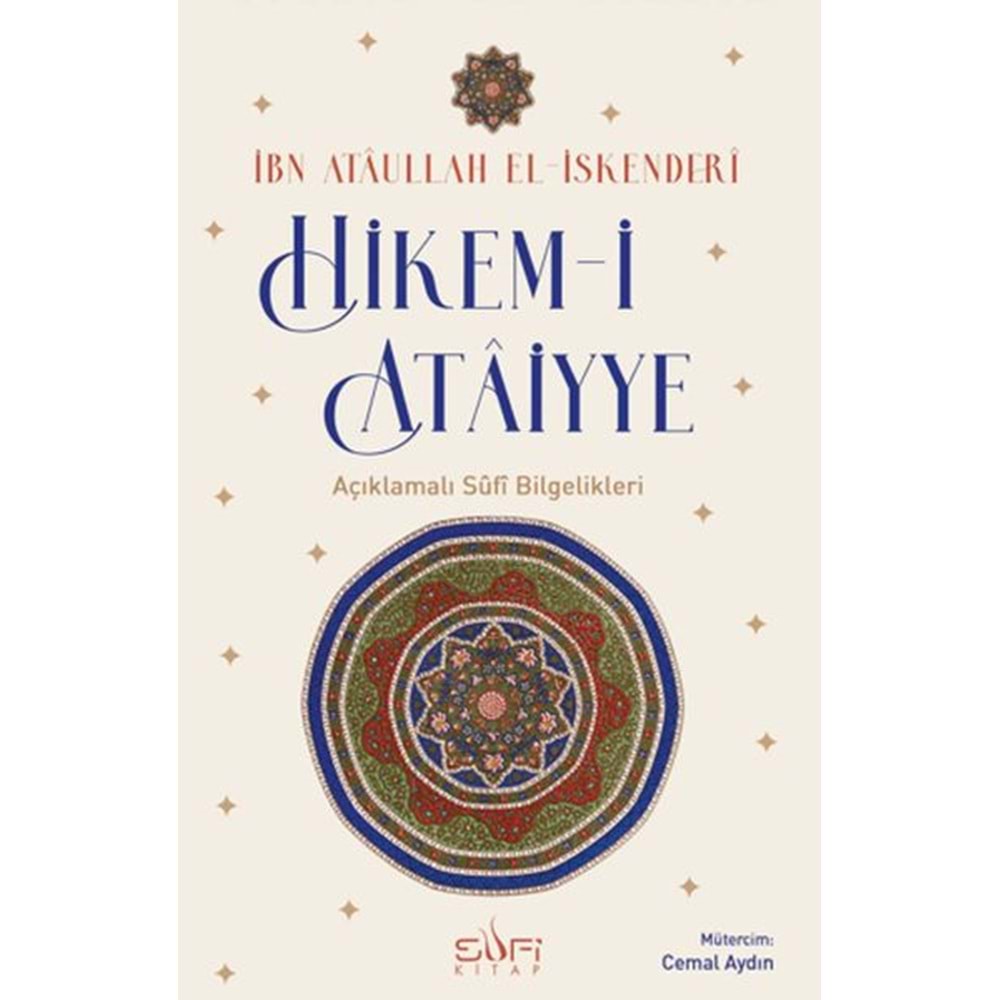 Hikem-i Ataiyye Açıklamalı Sufi Bilgelikleri