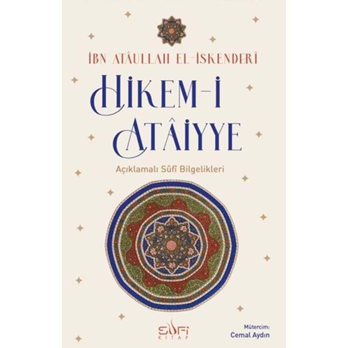 Hikem-i Ataiyye Açıklamalı Sufi Bilgelikleri