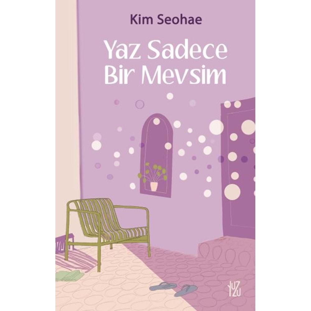Yaz Sadece Bir Mevsim