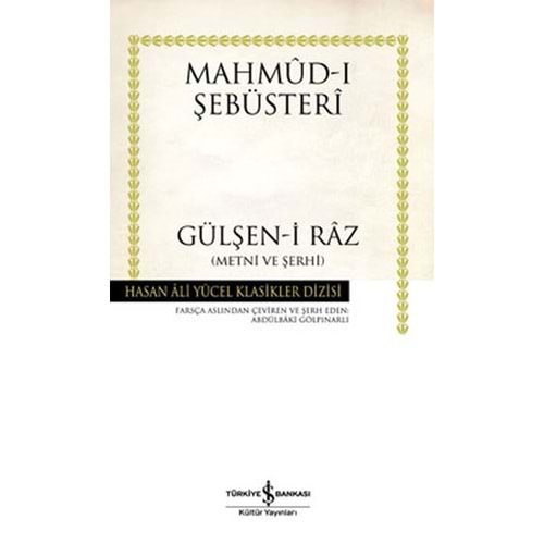 Gülşen i Raz Metni ve Şerhi Hasan Ali Yücel Klasikleri