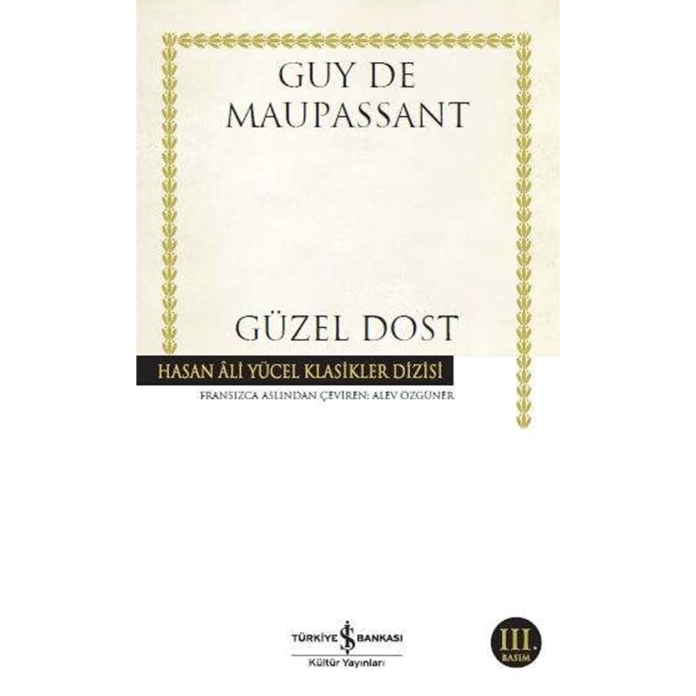 Güzel Dost Hasan Ali Yücel Klasikleri