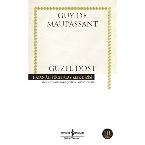 Güzel Dost Hasan Ali Yücel Klasikleri