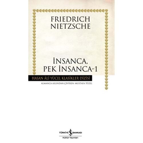 İnsanca Pek İnsanca 1 Hasan Ali Yücel Klasikleri
