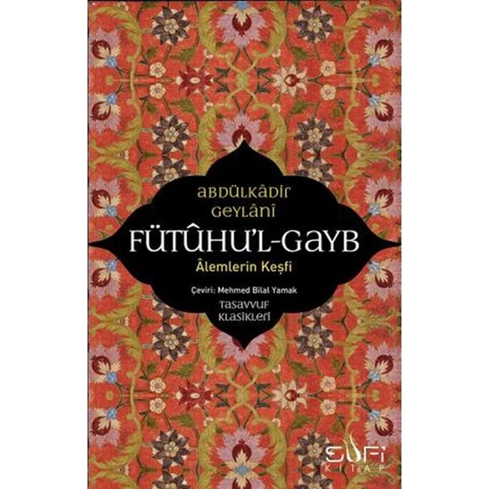 Fütuhul Gayb Alemlerin Keşfi