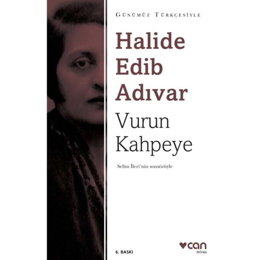 Vurun Kahpeye Sadeleştirilmiş Metin