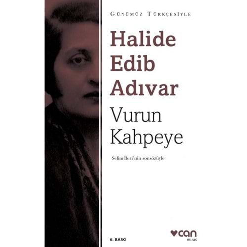Vurun Kahpeye Sadeleştirilmiş Metin