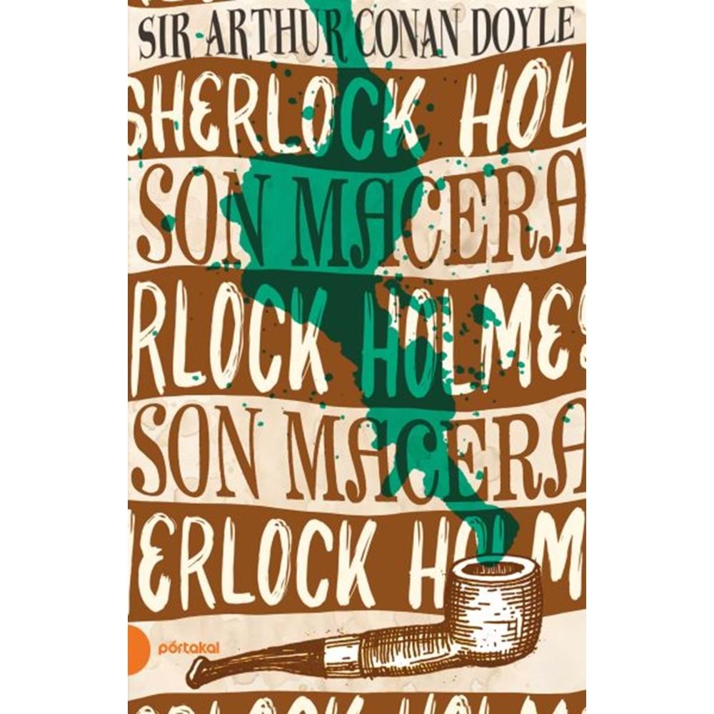 Sherlock Holmes 11 Son Macera