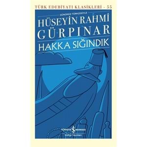 Hakka Sığındık Türk Edebiyatı Klasikleri