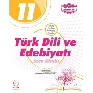 Palme 11. Sınıf Türk Dili ve Edebiyatı Soru Kitabı