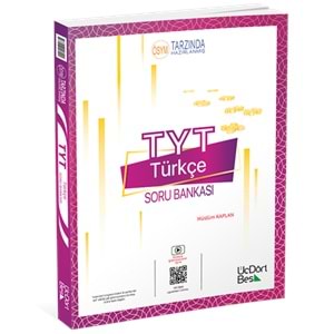 Üç Dört Beş TYT Türkçe Soru Bankası