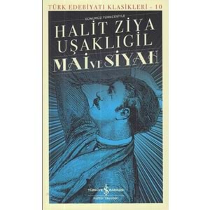 Mai ve Siyah Türk Edebiyatı Klasikleri