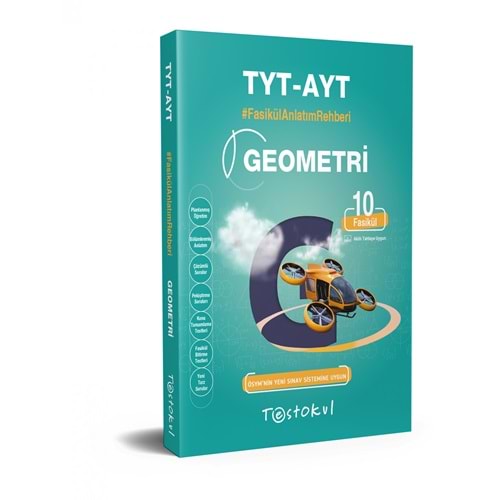 Test Okul Fasikül Anlatım Rehberi TYT-AYT Geometri - OM