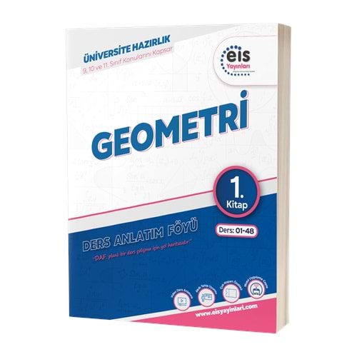 Eis TYT AYT Geometri Ders Anlatım Föyü Daf 1.Kitap