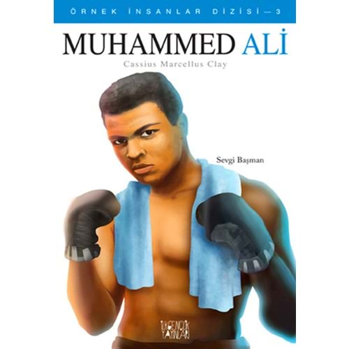 Örnek İnsanlar Dizisi 3 Muhammed Ali